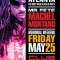 Machel Montano Returns to Atlanta for ‘Ladies First’ on Friday, May 25 Machel Montano, Atlanta Friday, May 25, 2012