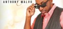 Anthony Malvo New Album 'Stronger'