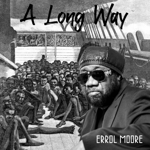Errol Moore - A long way album cover